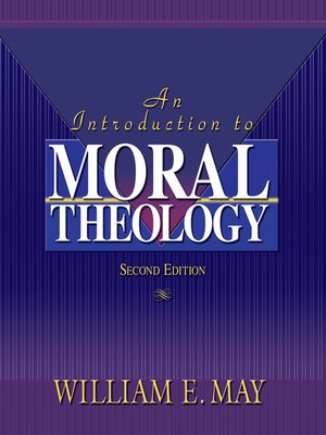 cover image of An Introduction to Moral Theology